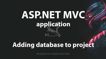 ASP.NET MVC -  Adding Database to MVC project