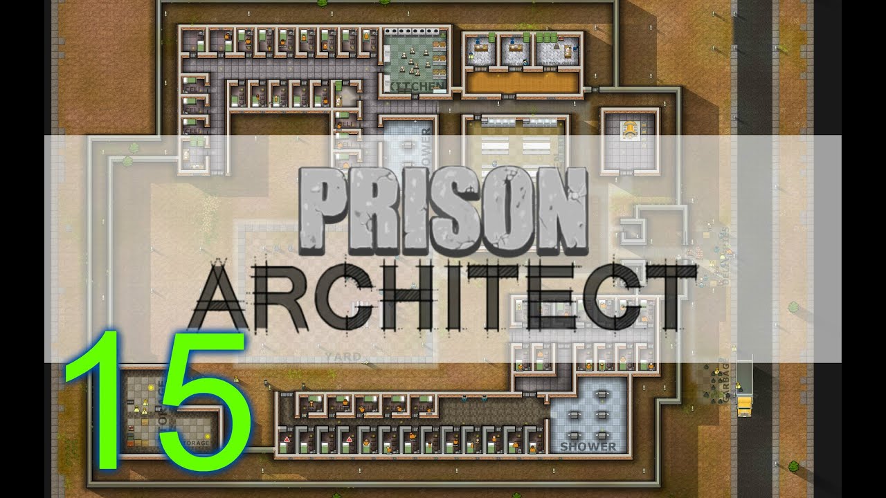 PRISON ARCHITECT(HD) --Episode #15--MULTIPLE PAROLE ROOMS!! - YouTube