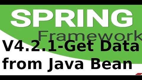 Spring MVC - V421 -  Truy xuất dữ liệu từ java bean trong Spring Boot