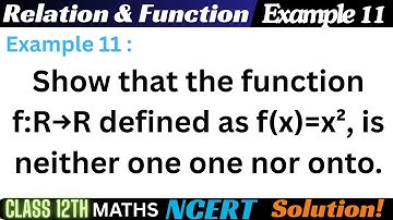 Example 11 Chapter1 Relation & Function Class 12 Math | Example 11 Class12 Ch 1 NCERT Maths