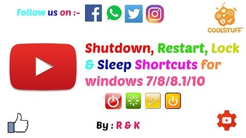 Shutdown || Restart || Sleep || Log Off shortcuts for windows xp,7,8,8.1,10
