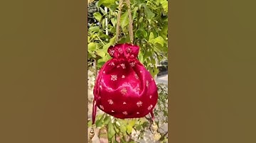 @sakshisindhi Designer Potli and clutch #shorts #wedding #bridal #potlibags #clutch #bag #purse