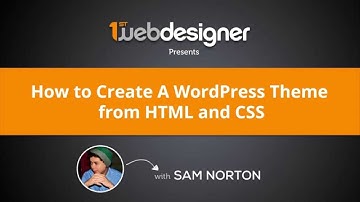 Introduction To HTML To Wordpress Theme Conversion Course #1