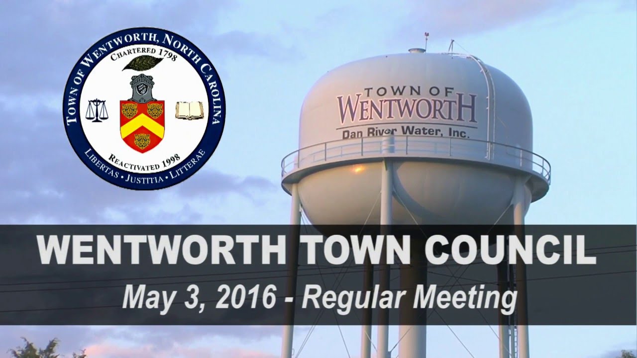 May 3, 2016 Wentworth Town Council YouTube