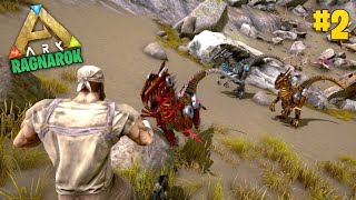 Unluckiest Day In ARK Ragnarok 😭| EP-2 | ARK Ultimate Edition Gameplay