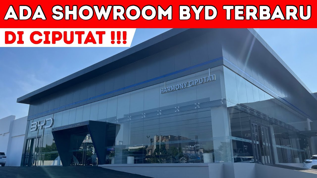 SHOWROOM BYD CIPUTAT | SALES, SERVICE, SPAREPART SEMUA AD…