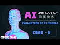 Evaluation of AI Models | CBSE Class 10 Artificial Intelligence | Simple & Exam-Ready Explanation