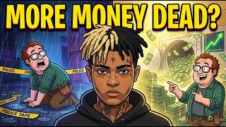 Who Made Millions After XXXTentacion Died?