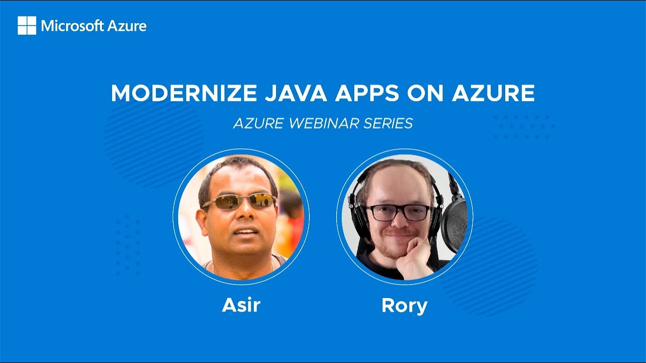 Modernize Java applications on Azure - Azure Webinar - YouTube