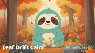 🍁 Leaf Drift Calm | Autumn Mindfulness Meditation for Kids