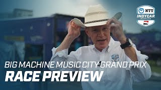 RACE PREVIEW // BIG MACHINE MUSIC CITY GRAND PRIX