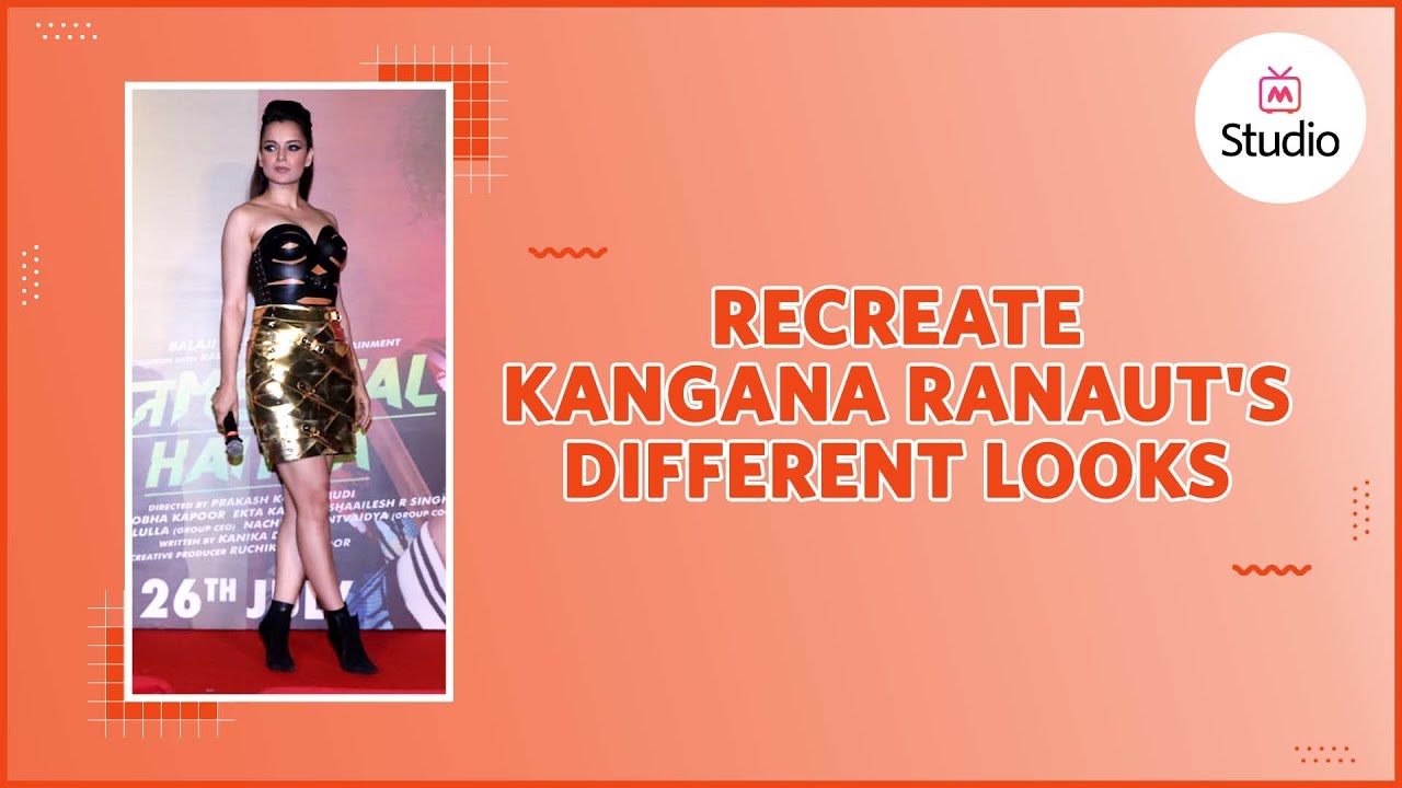 3 Beautiful Kangana Ranaut's Outfits to Recreate  - Myntra Studio