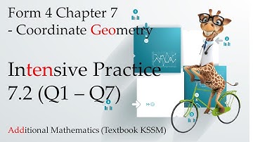 KSSM Form 4 Add Maths Chapter 7 | Intensive Practice 7.2 (Part 1) | Coordinate Geometry