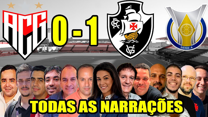 Todas as narrações - Atlético-GO 0 x 1 Vasco | Brasileirão 2024