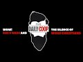 The Daily Coop - Wow! Roe V Wade and The Silence of Woke Christians