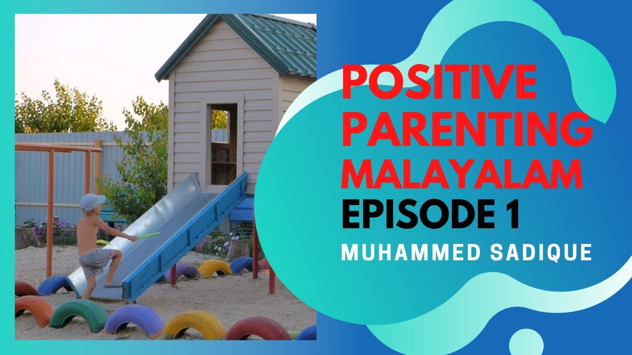 POSITIVE PARENTING IN MALAYALAM - YouTube