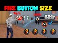 Top 5 new headshot fire button size  fire button size  free fire new headshot settings 