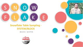 Snowflake Table Sampling - SYSTEM/BLOCK | Rajiv Gupta Learn Everyday
