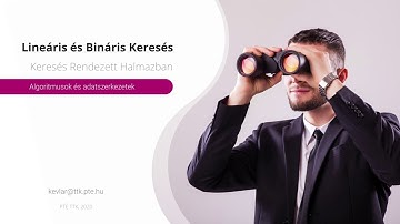 Keresés rendezett halmazban | Algoritmusok