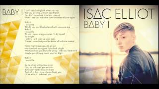 Video thumbnail of "Isac Elliot - Baby I (Official Lyric Video)"