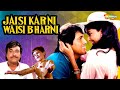 Jaisi karni waisi bharni  govinda  kimi katkar   kader khan  80s hits