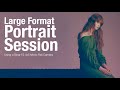 Shooting Large Format Portrait 4x5 Sinar Film Camera