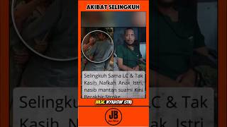 PENYESALAN KATNA SELINGKUH ⁉️#KisahNyata #KisahRumahTangga #Viral #PelajaranHidup