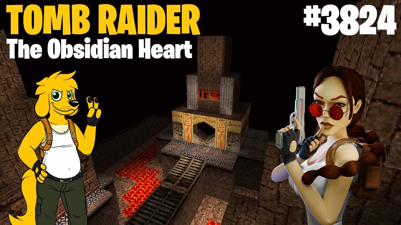 TRLE: [3824] The Obsidian Heart