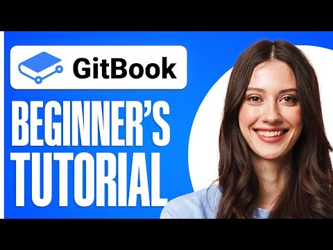 How to Use Gitbook For Beginners (2026) | Step-by-Step Tutorial