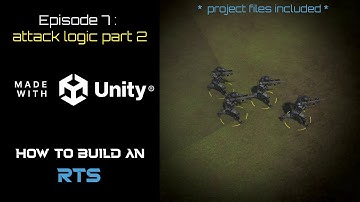 How to Build an RTS in Unity - Episode 7 (Project files included) - Attack Logic Part 2
