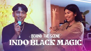 Behind the Scenes Jebung Indo Black Magic ft Basboi