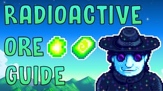 How to unlock Radioactive ore/bar in stardew valley 1.5