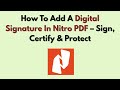 How To Add A Digital Signature In Nitro PDF – Sign, Certify & Protect