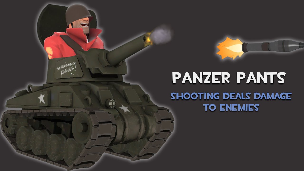Panzer Pants Taunt but you can actually shoot and damage enemies now