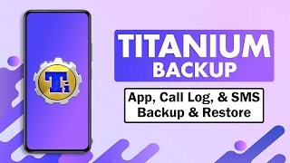 Titanium Backup Tutorial | Full Backup & Restore Apps, SMS & Call Logs screenshot 2