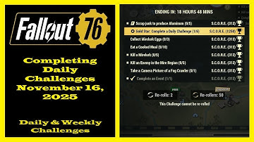 Completing Daily Challenges For November 16, 2025 - Fallout 76 Daily Challenges Guide