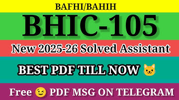 BHIC 105 SOLVED ASSIGNMENT 2025-26 in English ll bhic 105 solved assignment 2026 ll ignou bhic105
