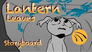 Doubt Comes In Storyboard — Fallen Alone — Lantern Leaves Animatic