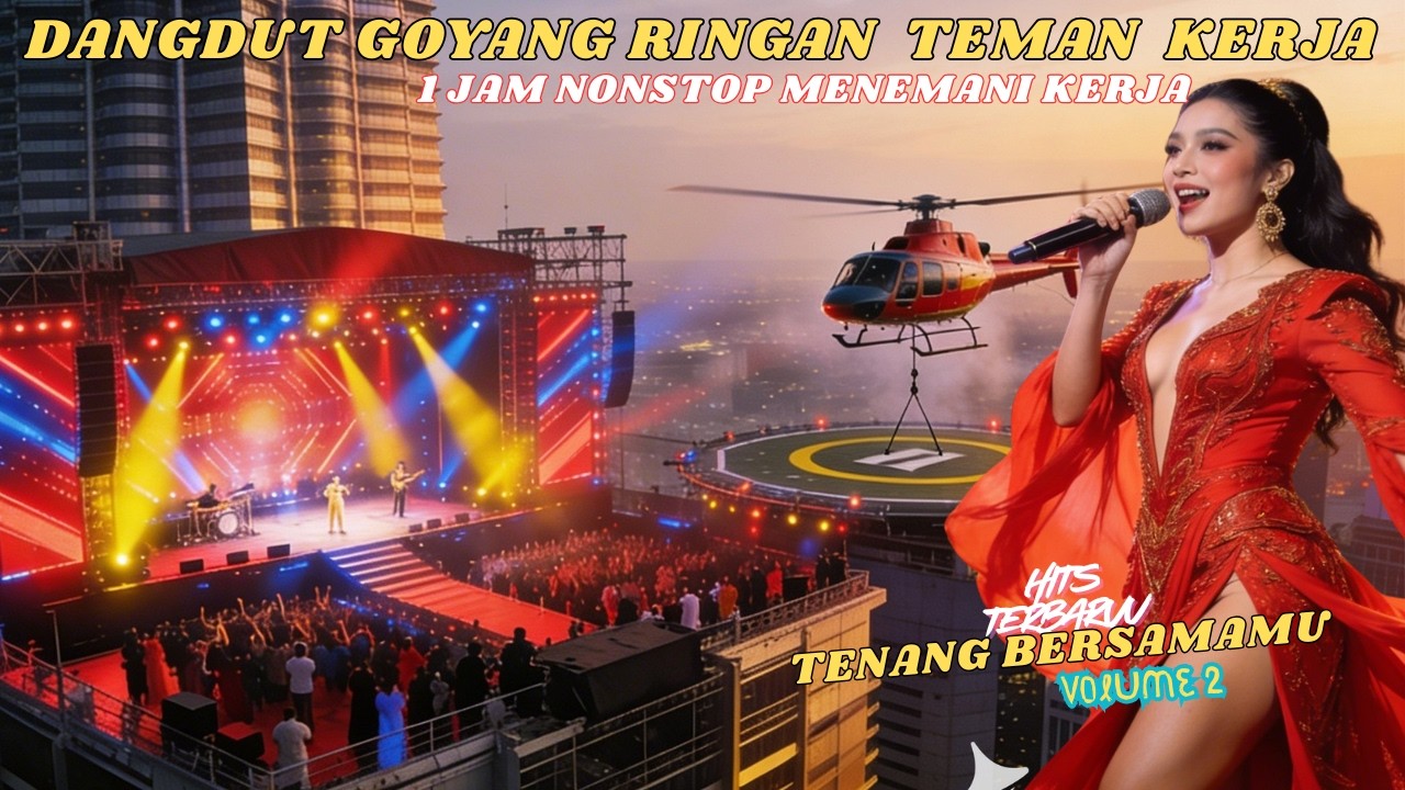 DANGDUT ROMANTIS TEMAN KERJA KERAS! GOYANG SANTE & RINGAN