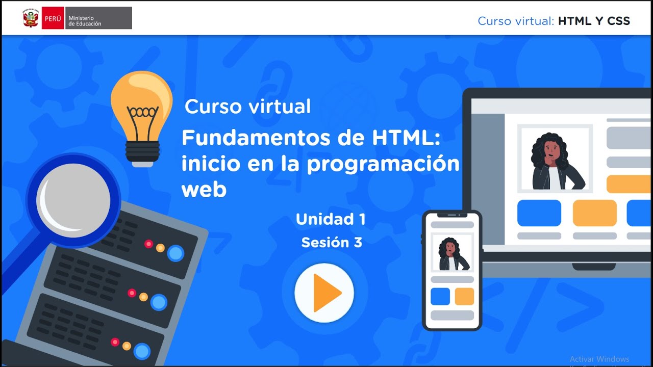FUNDAMENTOS DE HTML INICIO EN LA PROGRAMACION WEB U01-S03 - YouTube