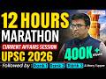 12hrs Complete Current Affairs in One Shot for UPSC Prelims 2026  #upscprelims2026 #target upsc