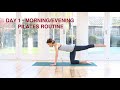 Day 1 - Pilates Morning Evening  Routine - 7-Day Pilates Full Body Challenge