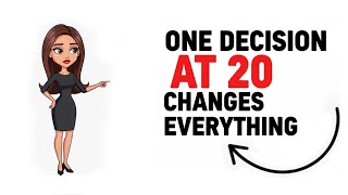 Celebrity The One Decision at 20 That Changes Everything Profile