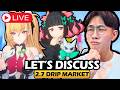 🔴LIVE 2.7 DRIP MARKET DISCUSSION &amp; ACC. REVIEWS - ARKNIGHTS L8R | ZENLESS ZONE ZERO