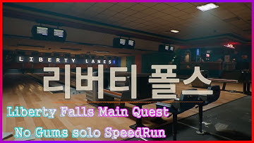 Liberty Falls Main Quest Island No Gums solo SpeedRun