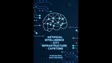 AI Capstone Project - City Infrastructure (An Overview)
