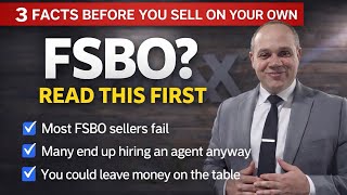 🚨 Thinking of Selling FSBO Watch This Before You Lose Money