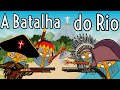 A Batalha do Rio de Janeiro: Batalhas Decisivas #3