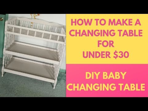 Video: How To Make Your Own Changing Table