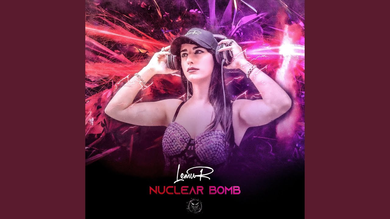 Watch Nuclear Bomb on YouTube Watch Nuclear Bomb on YouTube
